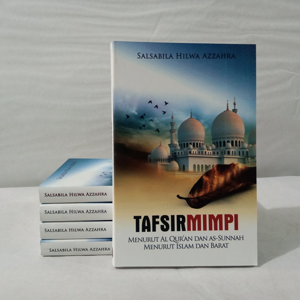 Jual Tafsir Mimpi Menurut Al Quran Dan As Sunnah Menurut Islam Dan