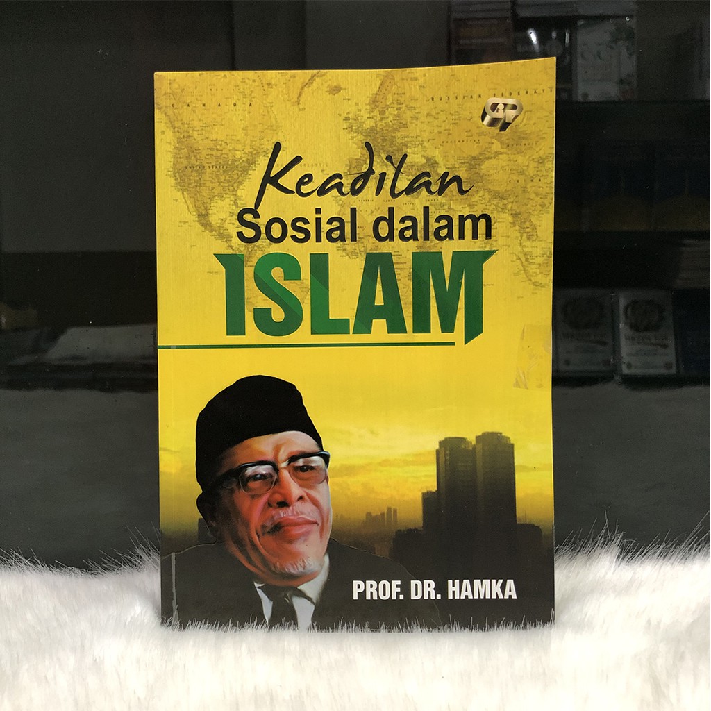 Keadilan Sosial Dalam Islam - Buya Hamka