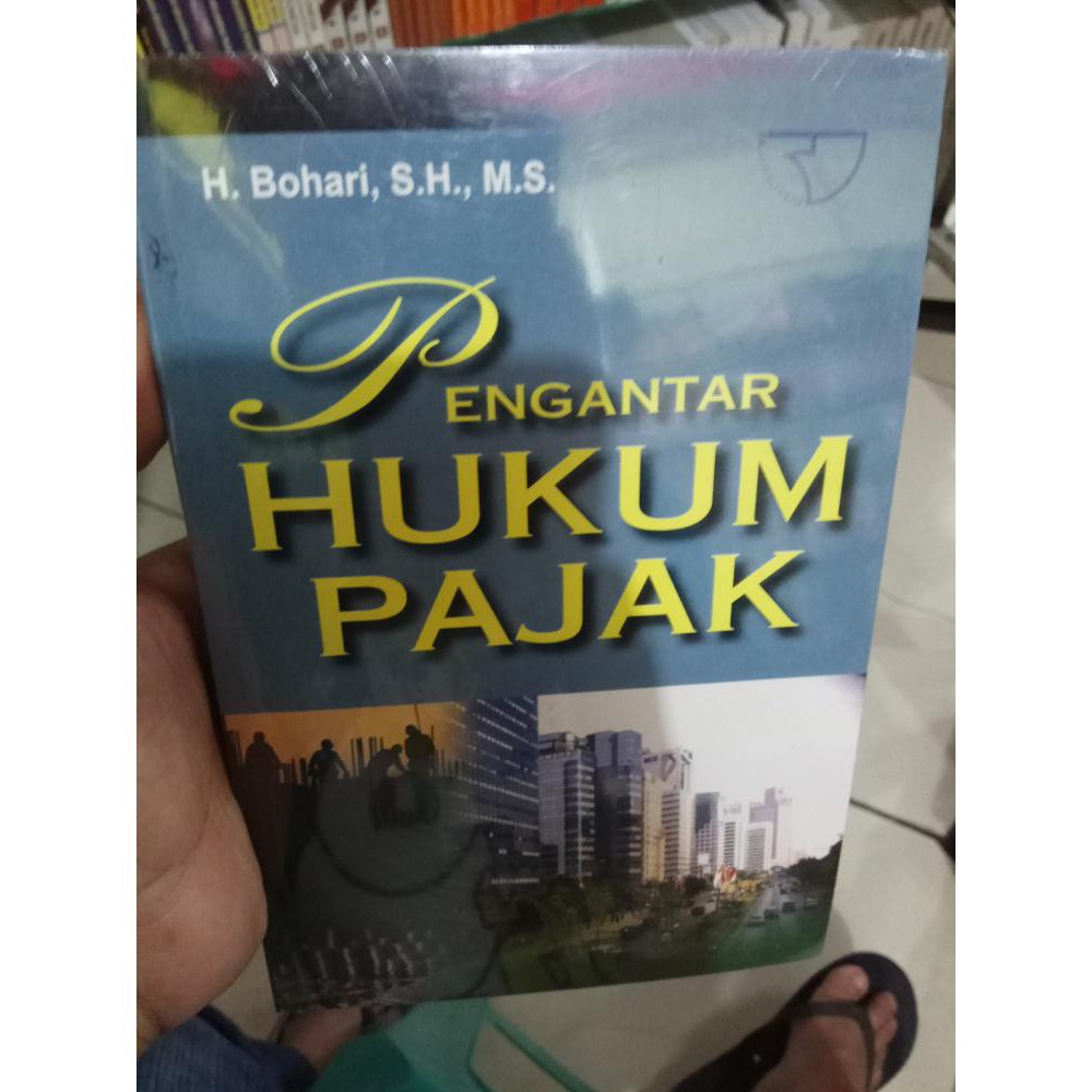 

Pengantar Hukum Pajak -H. Bohari