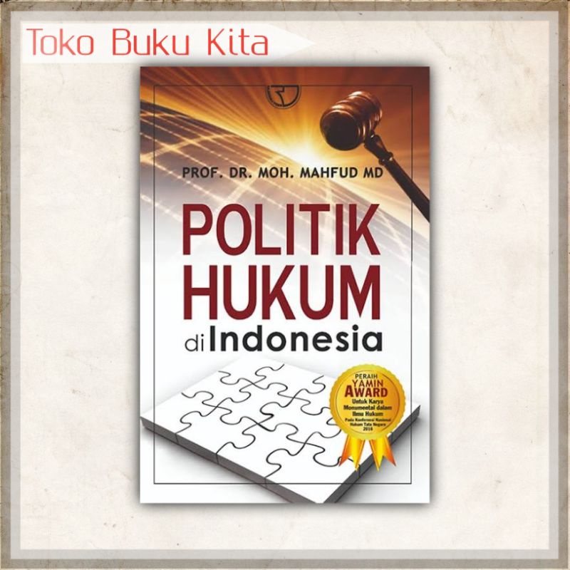 POLITIK HUKUM DI INDONESIA Mahfud MD