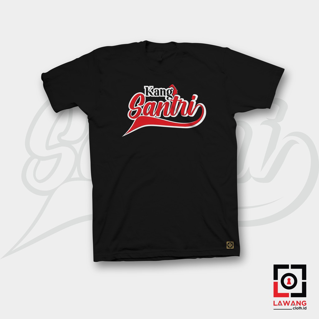 Kaos Kang Santri Kaos Santri Keren Kaos santri Distro
