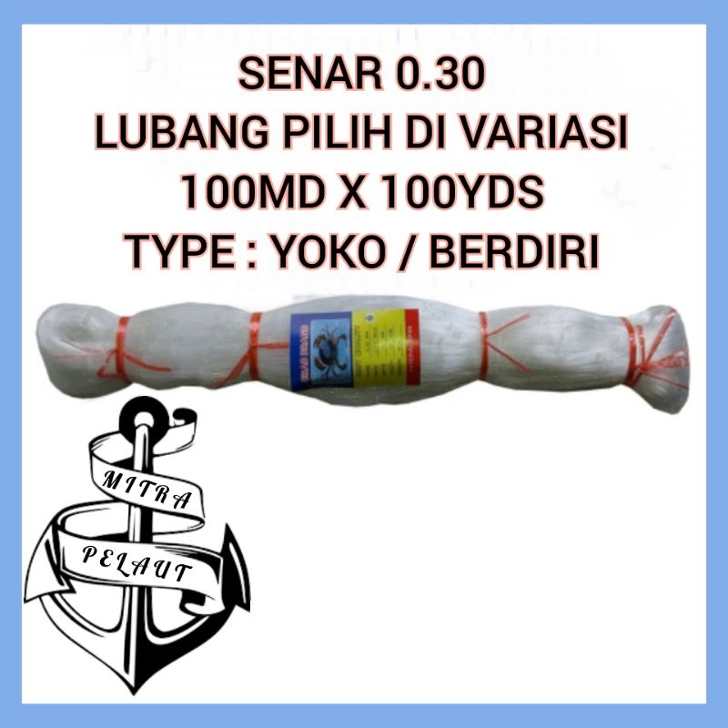 JARING IKAN SENAR 0.30 100MD X 100YDS YOKO