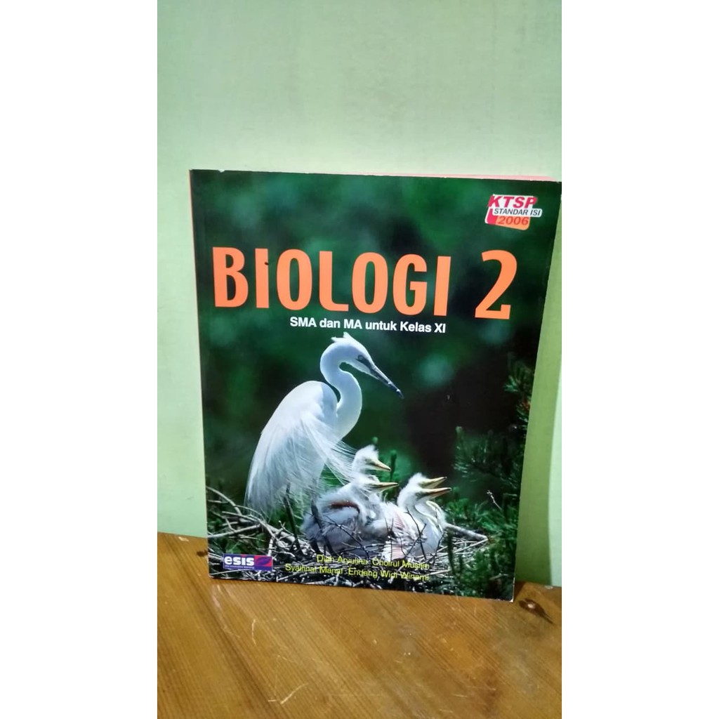 BIOLOGI 2 SMA dan MA UNTUK KELAS XI ( KTSP 2006 )