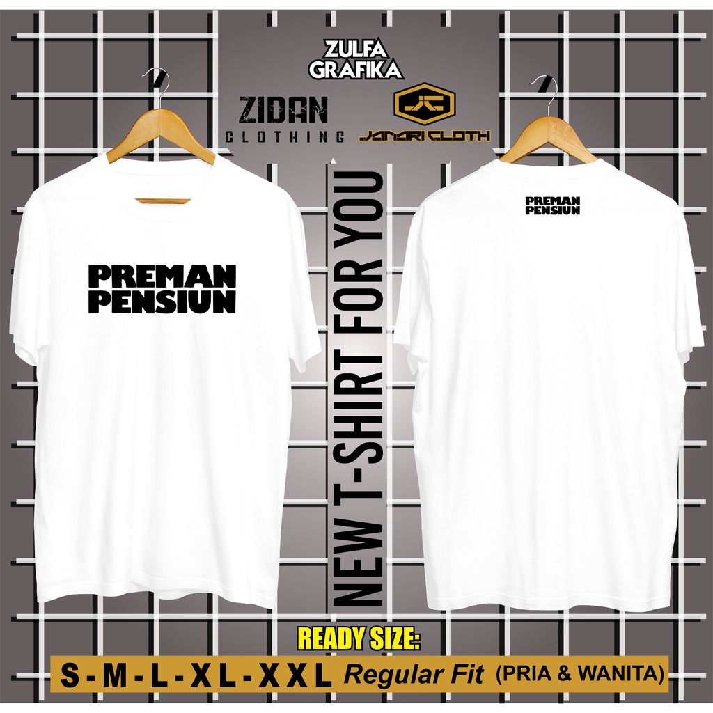 baju kaos preman pensiun original
