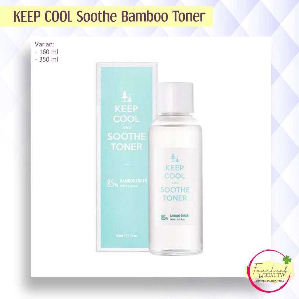 KEEP COOL Soothe Bamboo Toner - 160 ml dan 350 ml