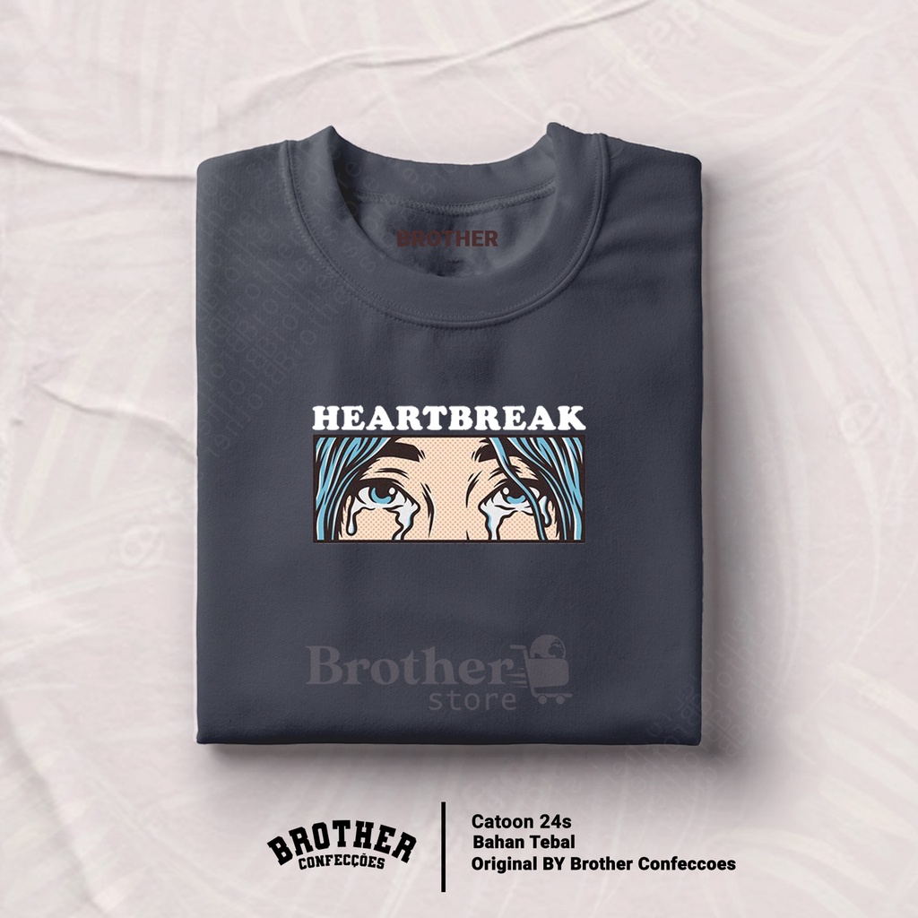 Brother Store Kaos Distro Pria - KAOS COWOK - Kaos Kata Kata - HeartBreak Premium