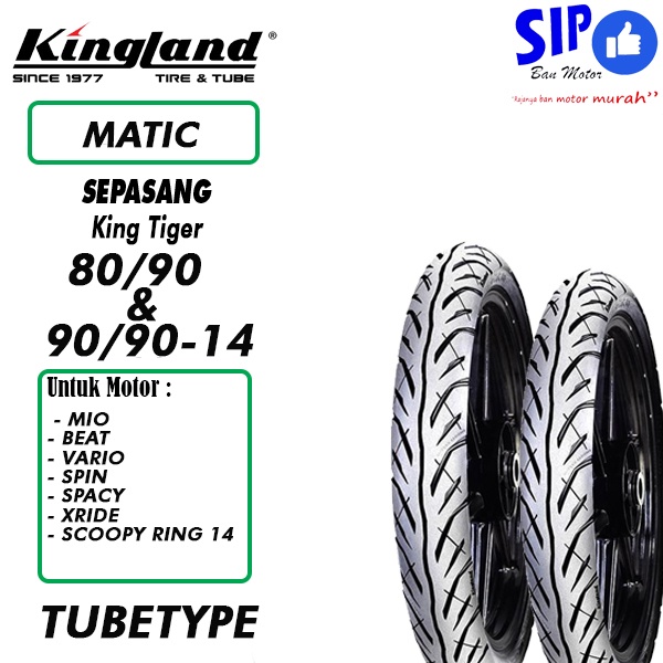 Paket Ban tubetype Kingland King Tiger 80 90 &amp; 90 90 14 (bukan tubeless)