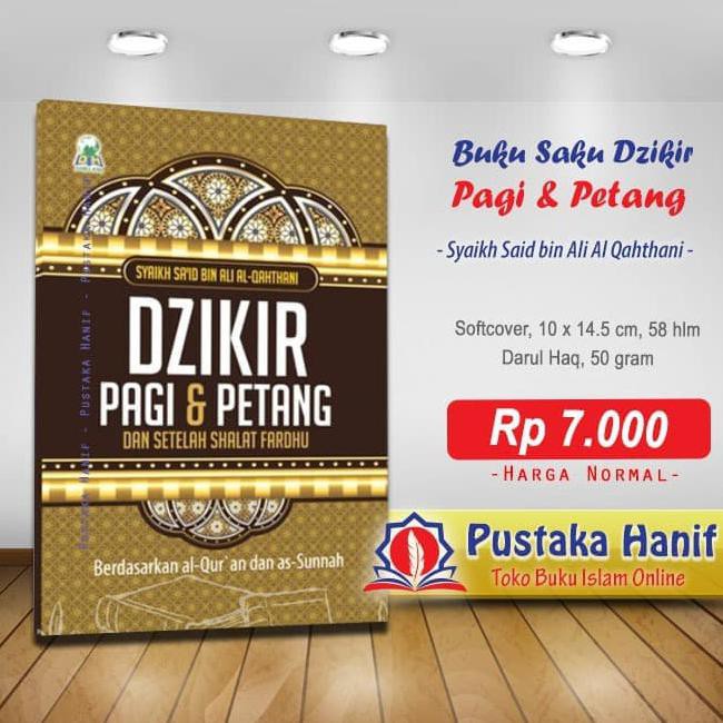 BUKU SAKU DZIKIR PAGI DAN PETANG - SYAIKH SAID AL QAHTANI KODE 341