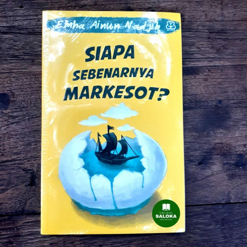BUKU CAK NUN : SIAPA SEBENARNYA MARKESOT