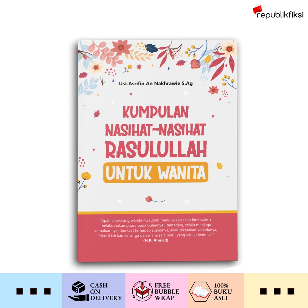 BUKU KUMPULAN NASIHAT NASIHAT RASULULLAH UNTUK WANITA - SYALMAHAT PUBLISHING