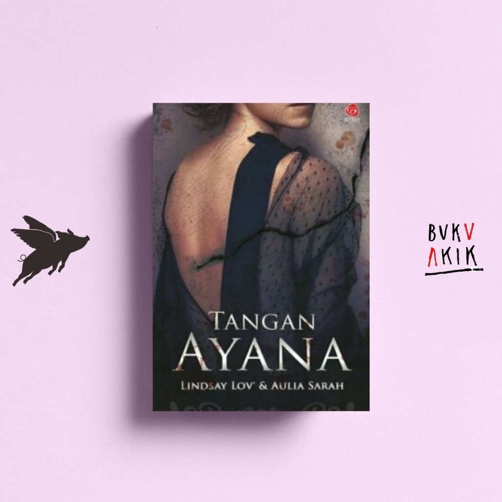 Tangan Ayana - Lindsay Lov &amp; Aula Sarah