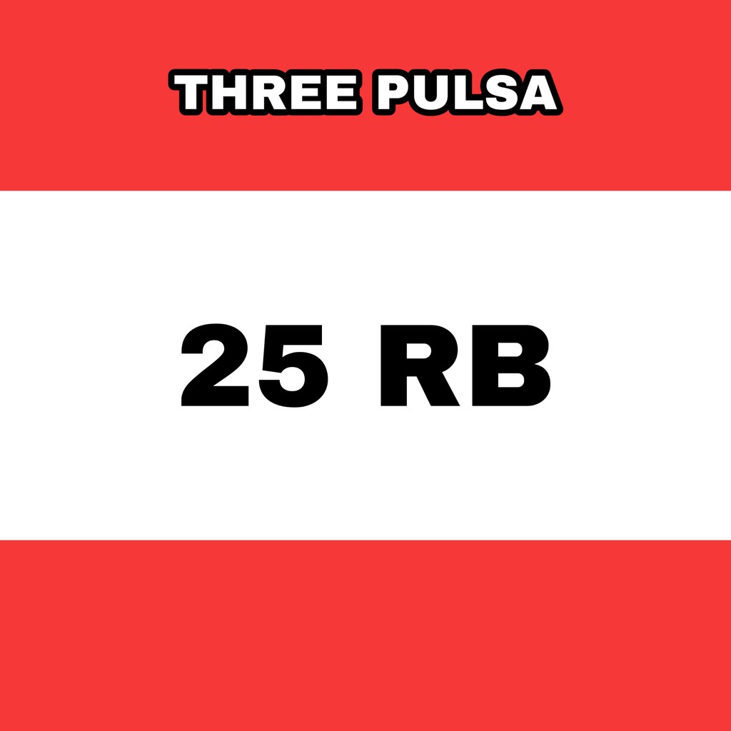 Pulsa tri 25ribu beli pulsa 25rb kuota murah pulsa hemat promo pulsa agen three paket tri murah