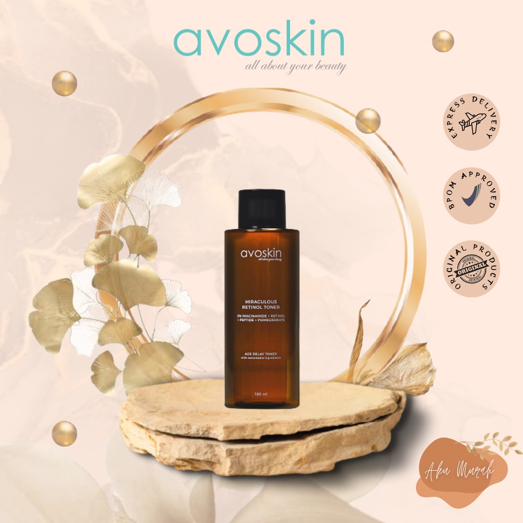 ✨ AKU MURAH ✨ Avoskin Miraculous Retinol Toner 100ml / Toner Avoskin BPOM