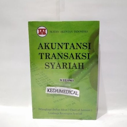 BUKU AKUNTANSI TRANSAKSI SYARIAH WIROSO TERMURAH