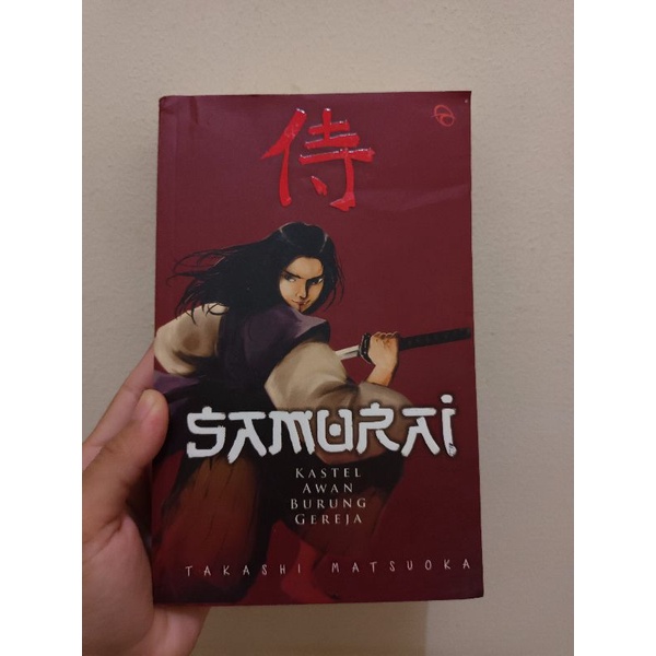 SAMURAI (KASTEL AWAN BURUNG GEREJA) - TAKASHI MATSUOKA