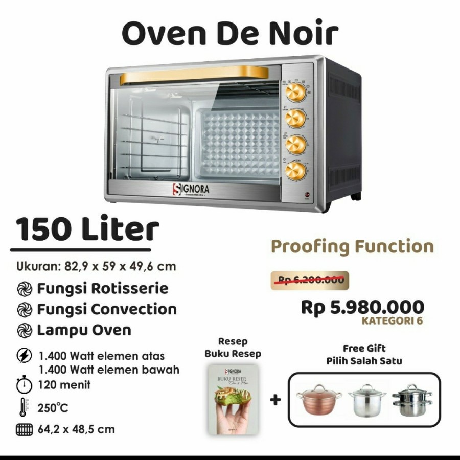Oven Signora De Noir Kapasitas 150L Bonus Hadiah Kategori 6
