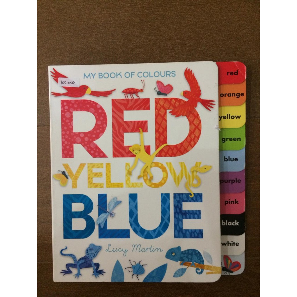 

My Book of Colours - Red Yellow Blue