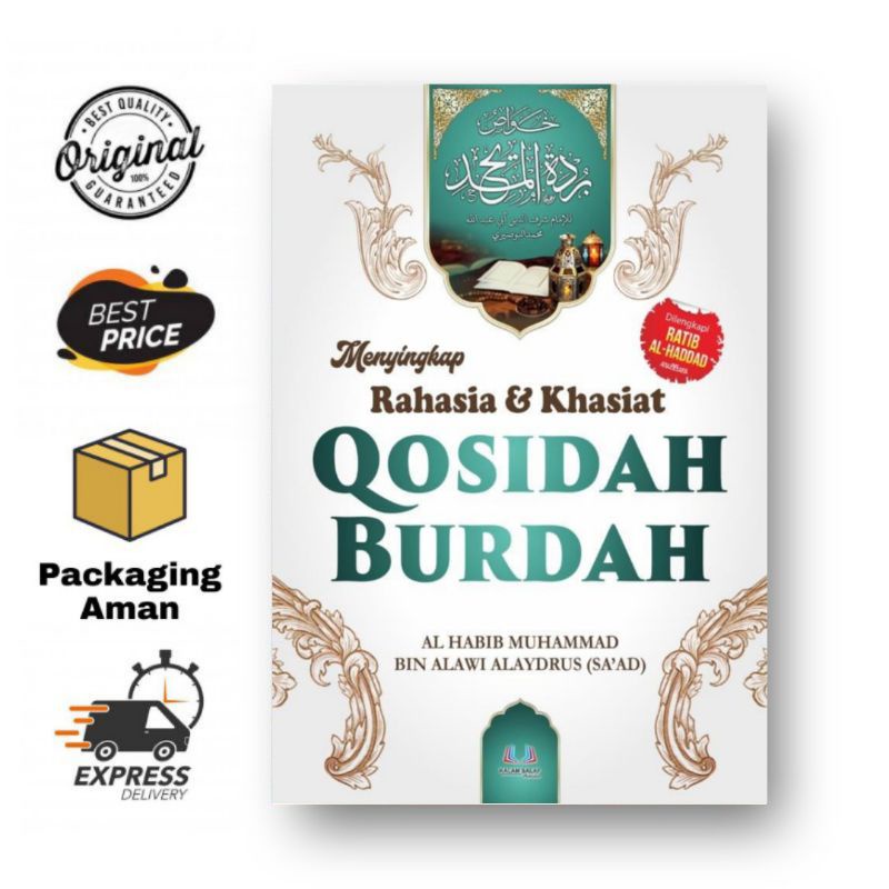 Menyingkap Rahasia & Khasiat Qasidah Burdah Dilengkapi Ratib Al-Haddad - Mutiara Ilmu