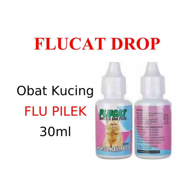 FLUCAT OBAT FLU DAN PILEK UNTUK KUCING 30ML AMPUH 99%