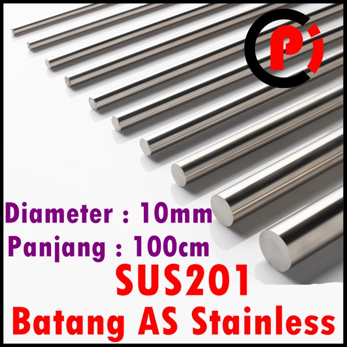 Batang AS STAINLESS SUS 201 SHAFT SMOOTH ROD Round 10mm x 100cm ( 1M )