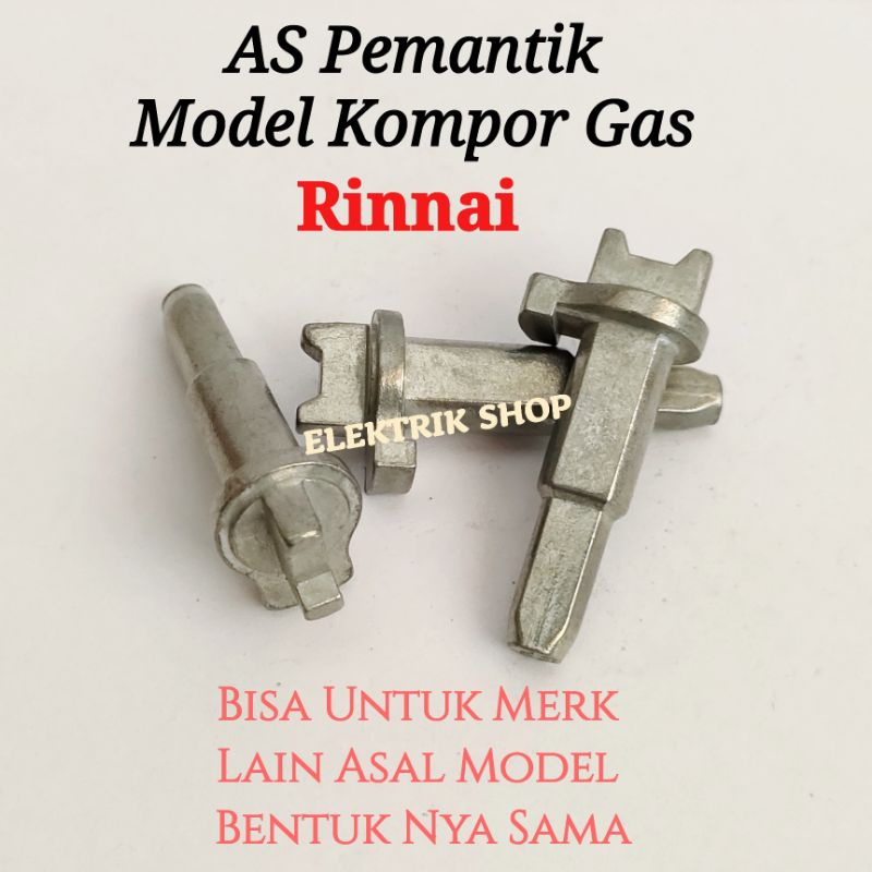 AS PEMANTIK KOMPOR GAS RINNAI IGNITION KOMPOR GAS VALVE UNIVERSAL