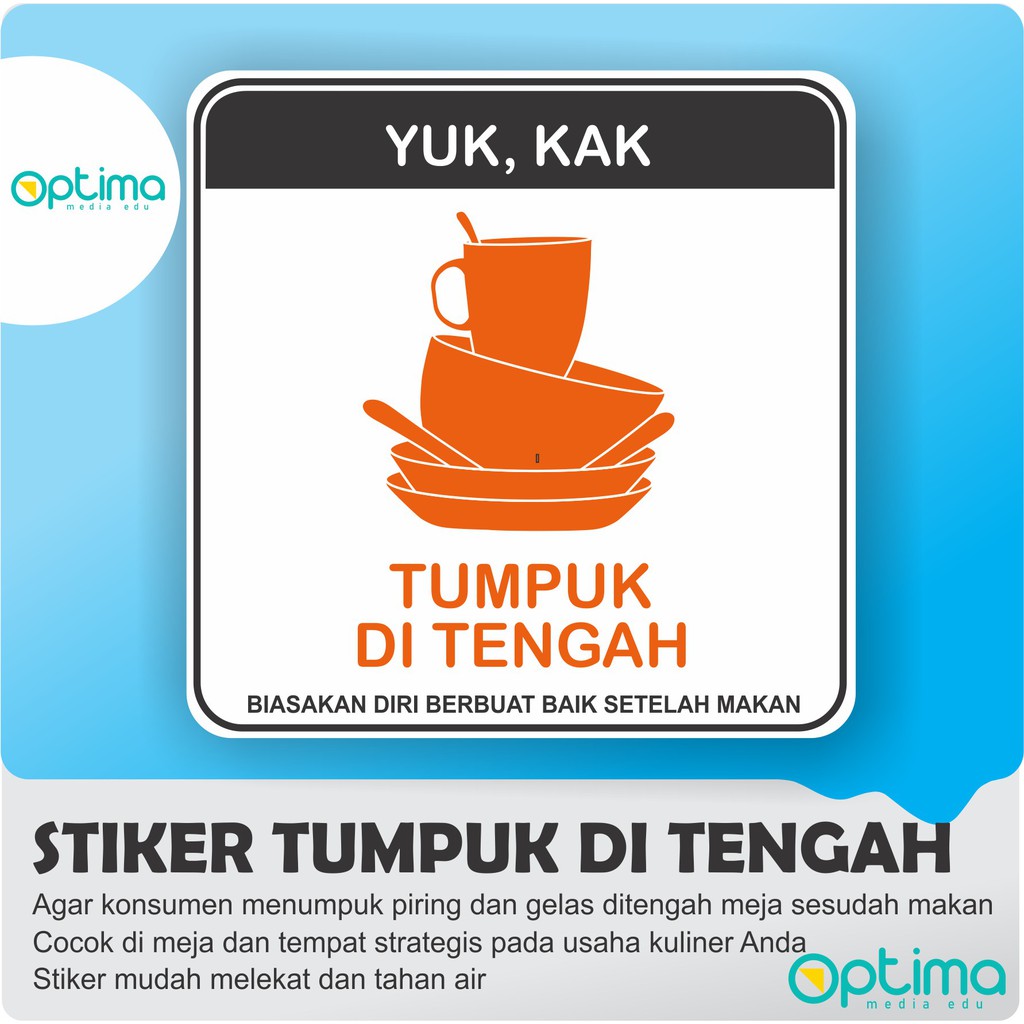 

STIKER TUMPUK DITENGAH (USAHA KULINER)