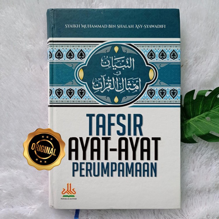 Buku Tafsir Ayat Ayat Perumpamaan Amtsal Al Qur An Shopee Indonesia