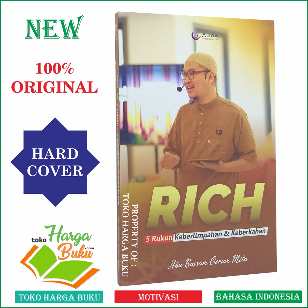 Foto RICH 5 Rukun Keberlimpahan dan Keberkahan Buku Rich Karya Abu Bassam Oemar Mita Golden Ways To Jannah Untaian Hikmah Ustadz Umar Mita Penerbit Aqwam