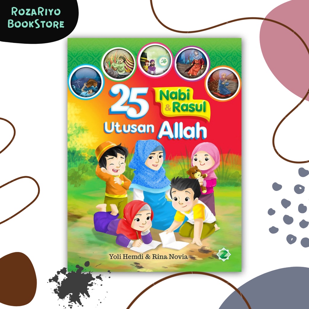 Buku Anak Islami Kisah 25 Nabi dan Rasul Utusan Allah - Hard Cover