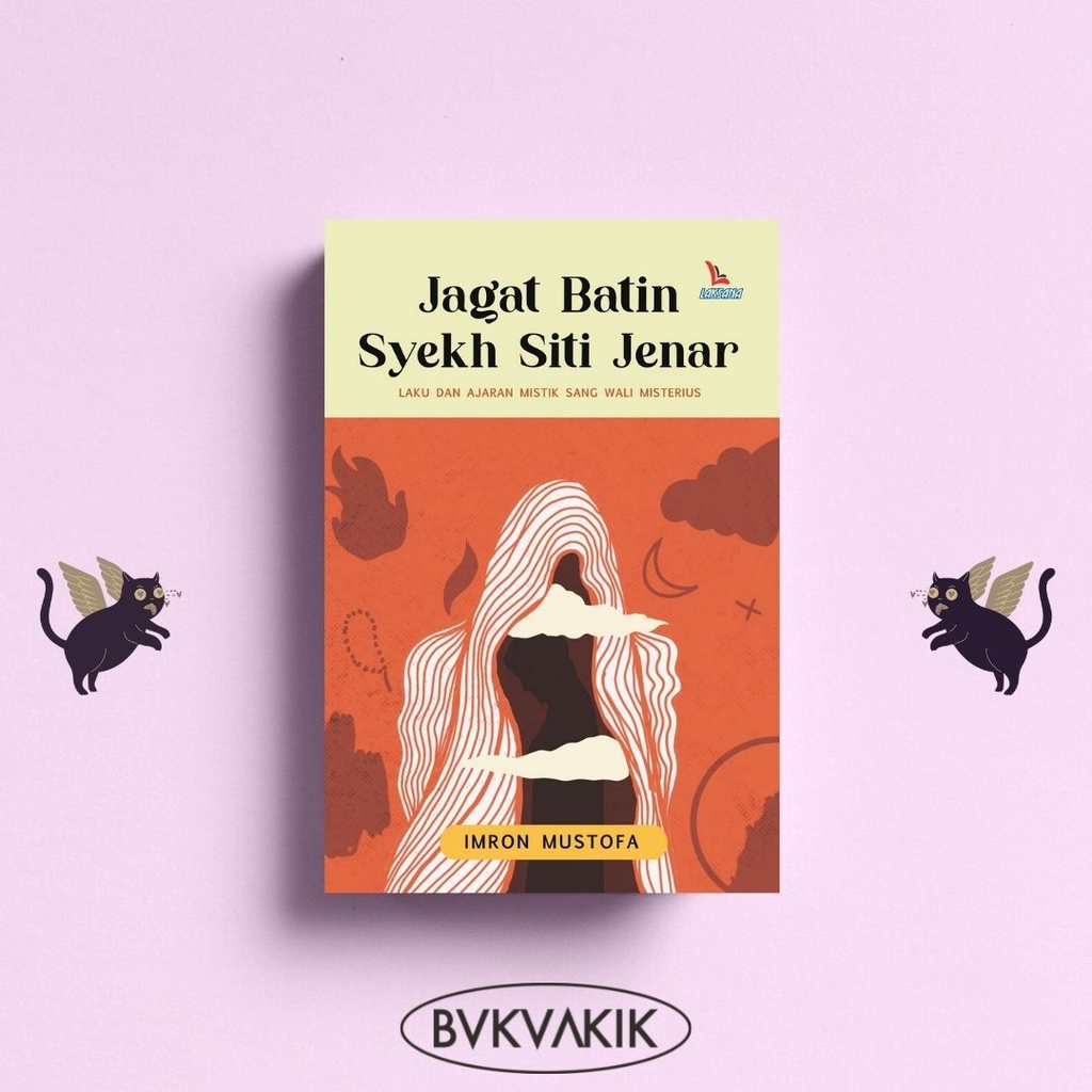 Jagat Batin Syekh Siti Jenar - Imron Mustofa