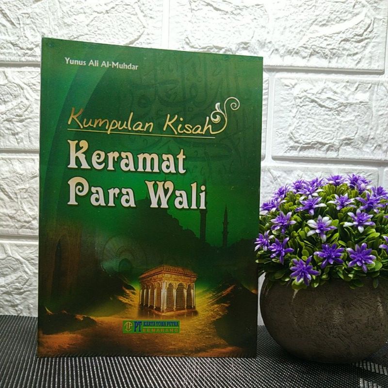 kumpulan kisah keramat para wali terjemah Jami karamatul Auliya