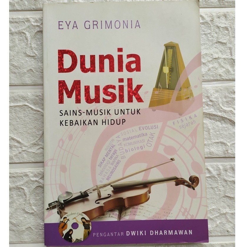 Dunia Musik: Sains-Musik Untuk Kebaikan Hidup -NUANSA