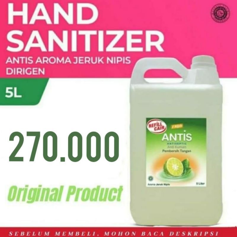 HAND SANITIZER ANTIS 5 LITER (ORIGINAL PRODUCT