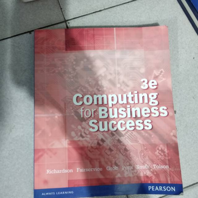 

Buku original - computing for business success by richardson fairservice