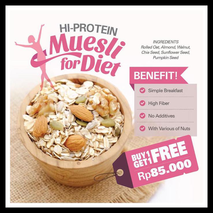 

HOT SALE Hi-Protein Muesli BUY 1 GET 1 FREE (500gr x 2pc) terjamin