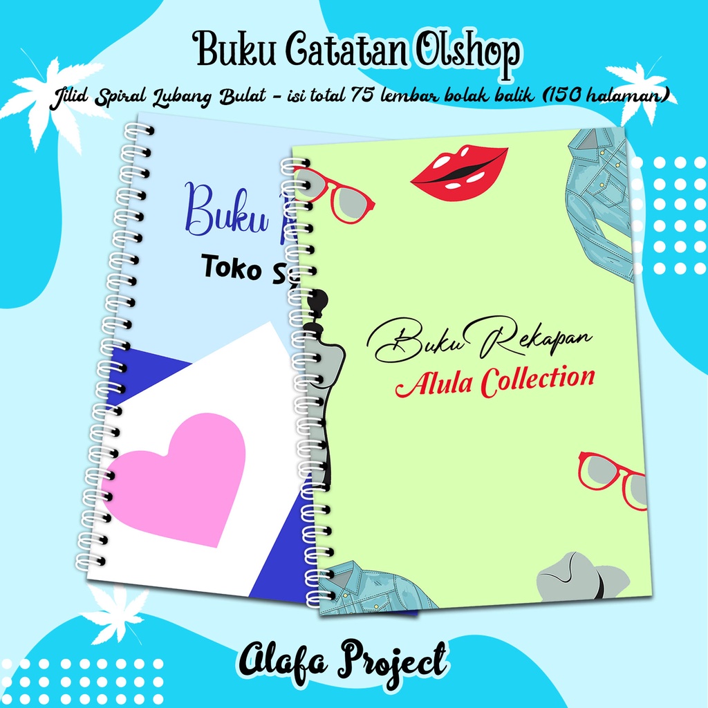 

Alafaproject Buku Catatan Olshop 005-006 / Buku Penjualan / Buku Rekap Penjualan Jilid Spiral
