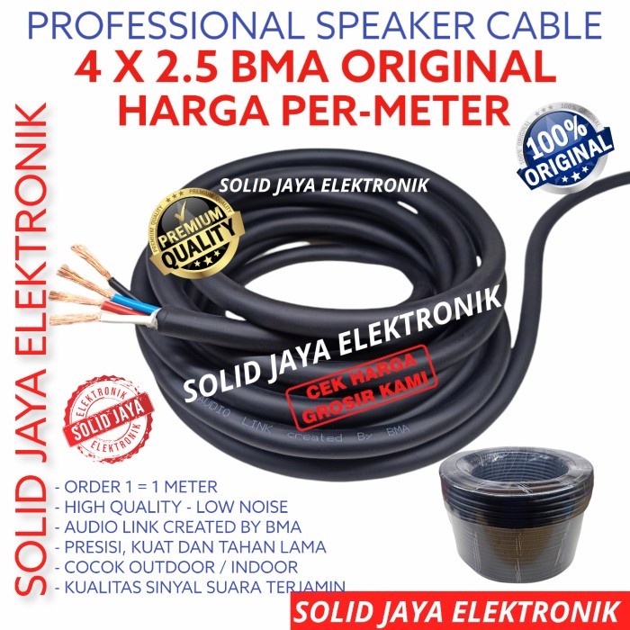 KABEL SPEAKER BMA 4 X 2.5 MM PER METER ISI 4 ASLI MURNI BMA BY AUDIO LINK 4X2.5 SPEAKER CABLE BMA BY