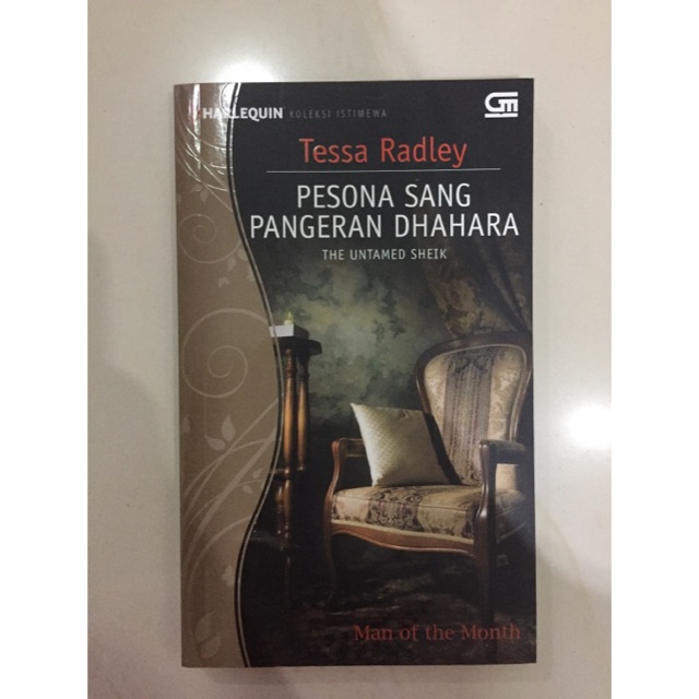 Pesona sang pangeran dhahara (the untamed sheikh) - tessa radley (preloved/bekas)