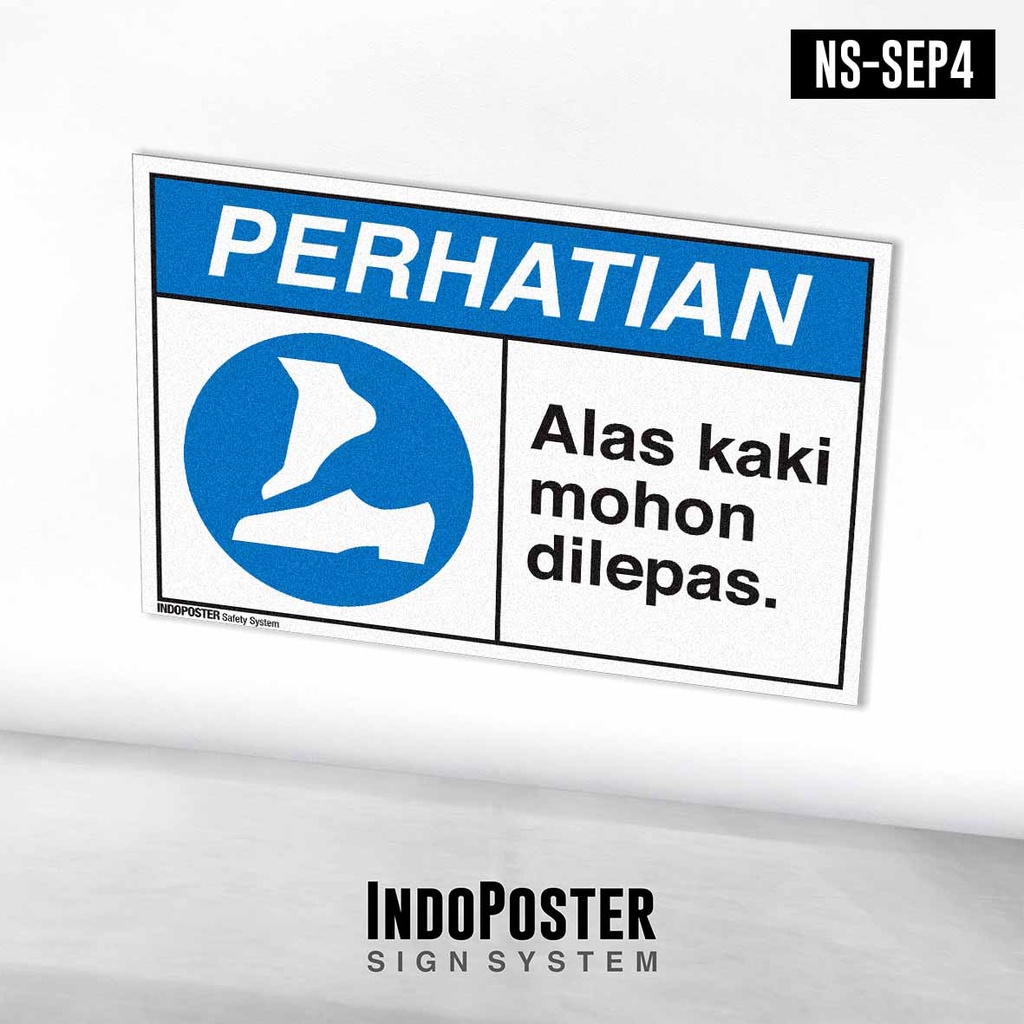 

Stiker Safety Sign Rambu K3 ANSI Alas Kaki Mohon Dilepas