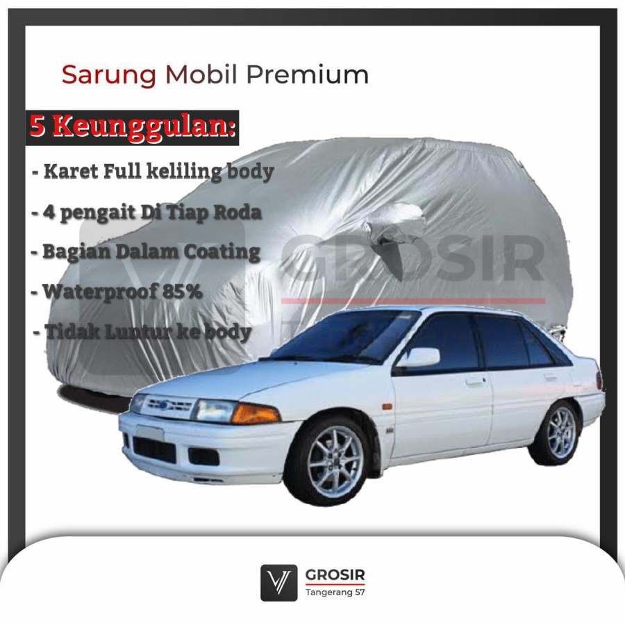 BODY COVER MOBIL FORD LASER - PENUTUP MOBIL FORD LASER