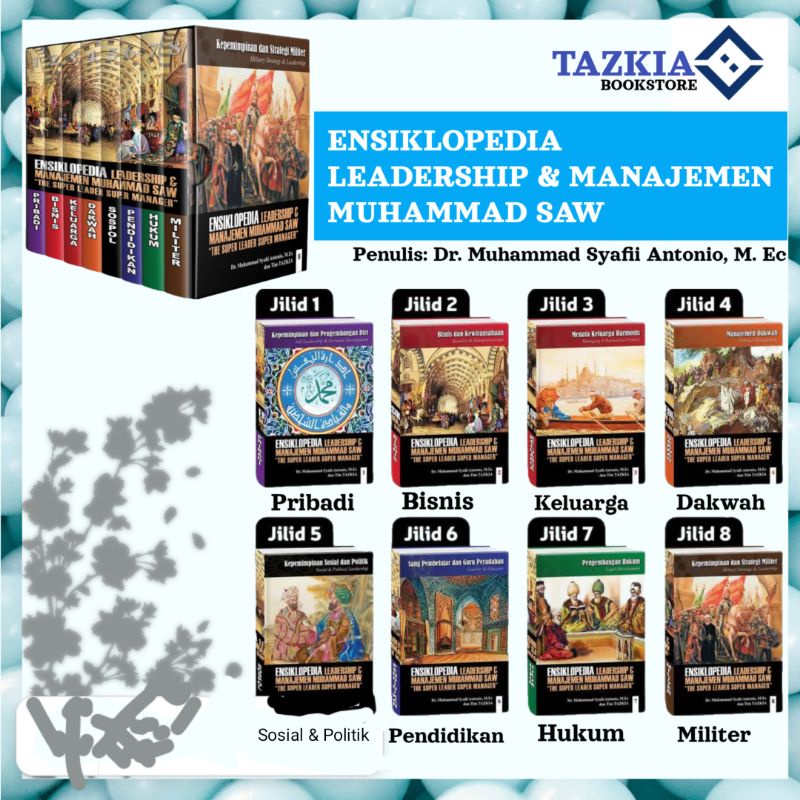 Ensiklopedia Leadership & Manajemen Muhammad Saw "The Super Leader Super Manager"