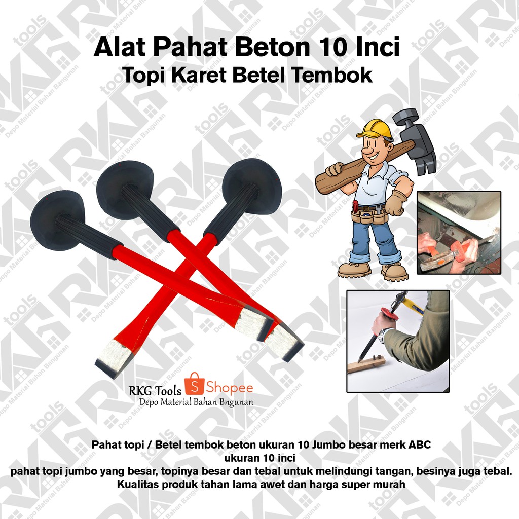 Alat Pahat Beton 10 Inci l Topi l Karet l Betel Tembok