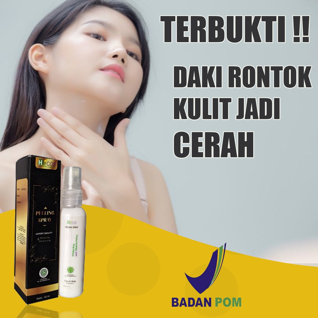 Peeling Spray Badan Serum Wajah Perontok Pembersih Penghilang Daki Dan Kulit Mati Leher Ampuh Pemuti