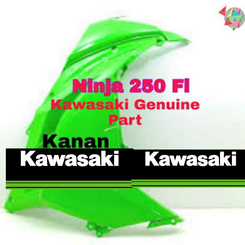 Cover bodi fairing sayap depan NINJA 250 FI 250FI injeksi injection ABS NON ABS ORIGINAL ori