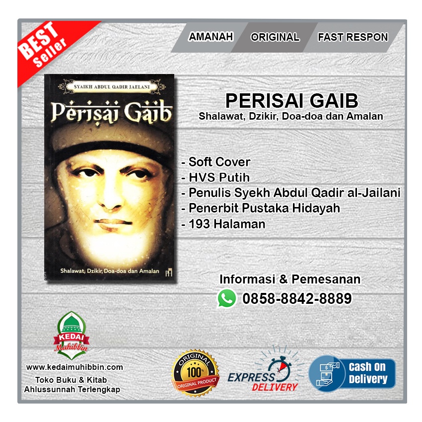 PERISAI GAIB - Shalawat, Dzikir, Doa-doa dan Amalan Syekh Abdul Qadir al-Jailani ( 100% Original )
