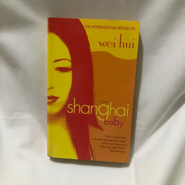 Novel Import Shanghai Baby - Wei Hui