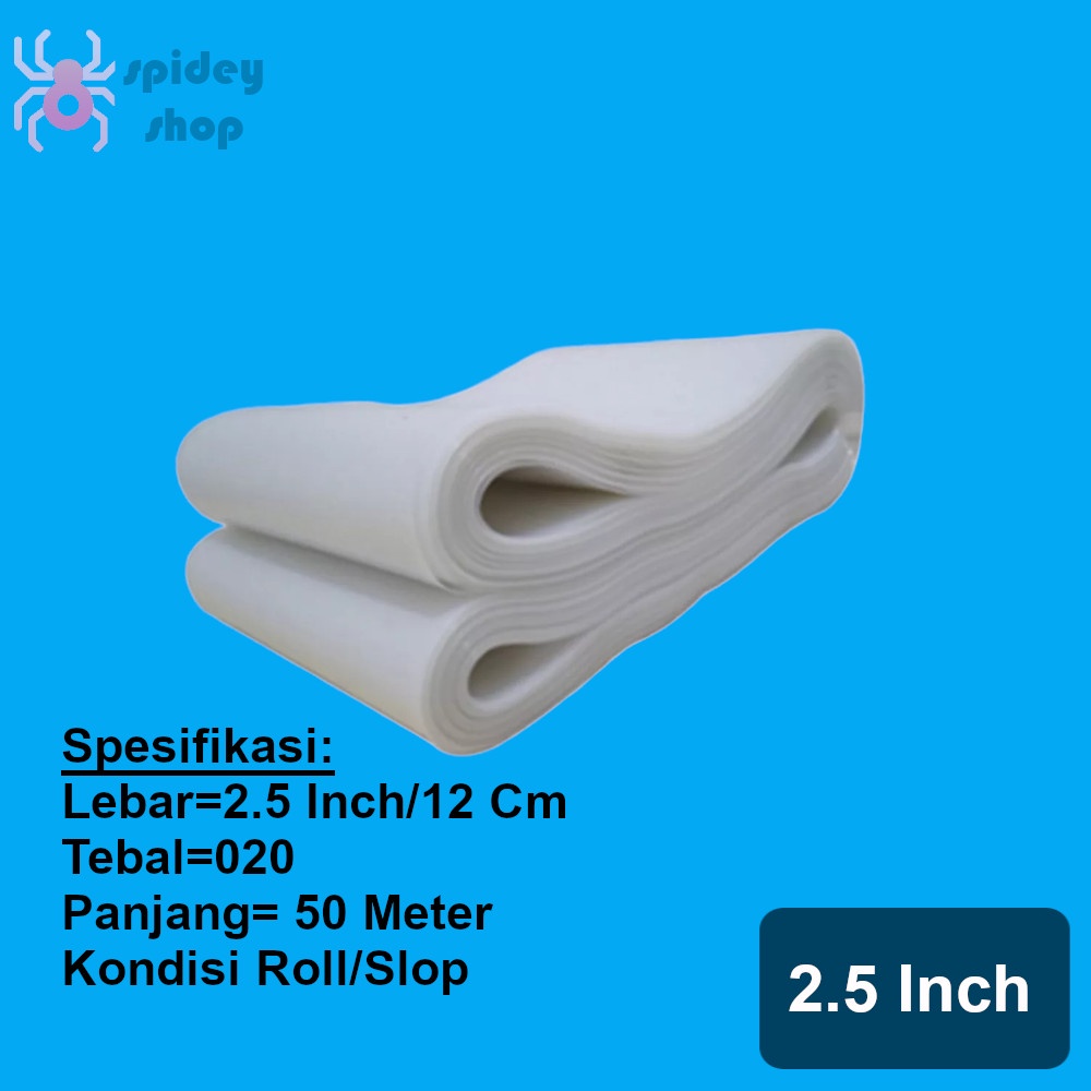 Selang Drip Selang Irigasi Selang Sawah Putih 2.5 Inch 2.5 Dim 50 Meter 200 Mikron 020