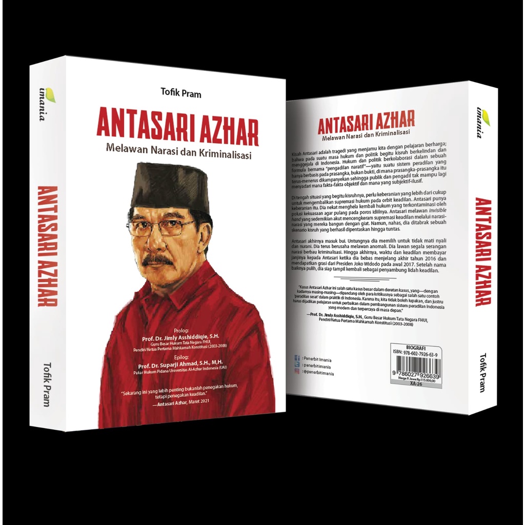 Buku Antasari Azhar : Melawan Narasi dan Kriminalisasi - Tofik Pram