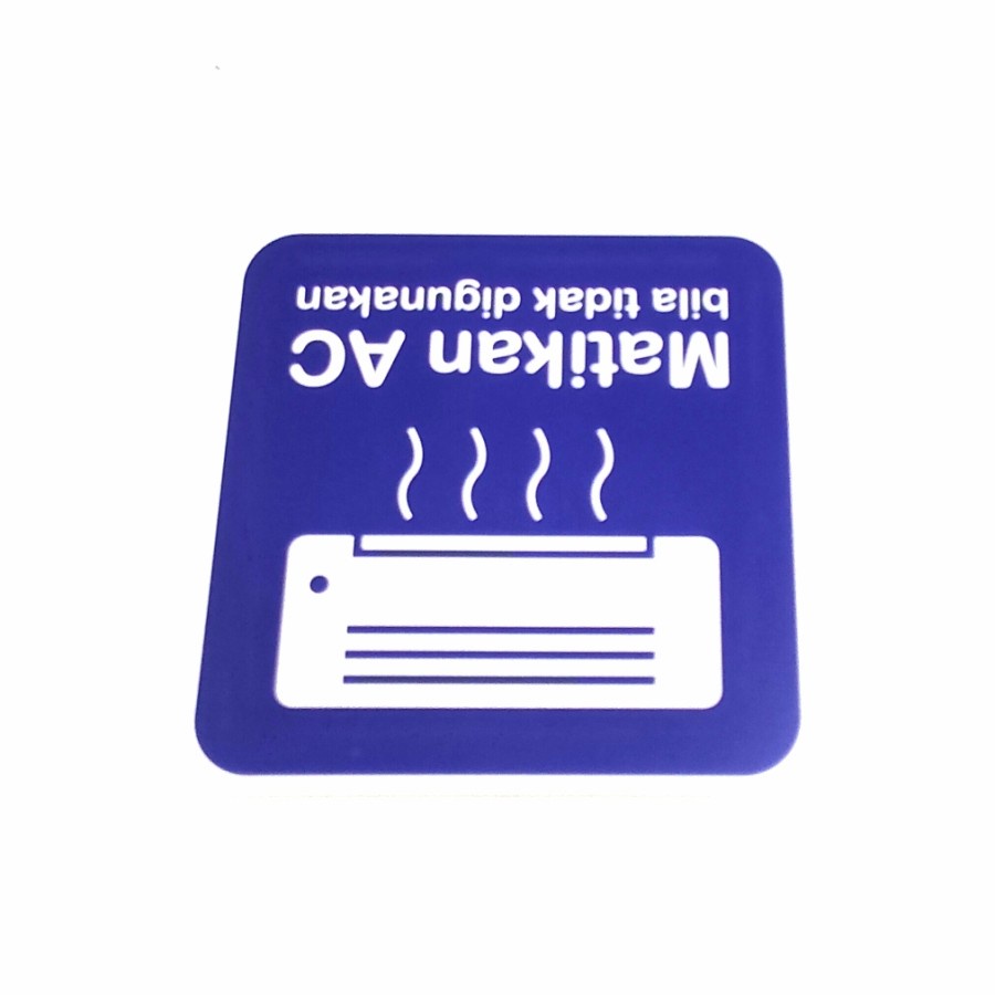 

STIKER MATIKAN AC BILA TIDAK DIGUNAKAN - STICKER LABELING