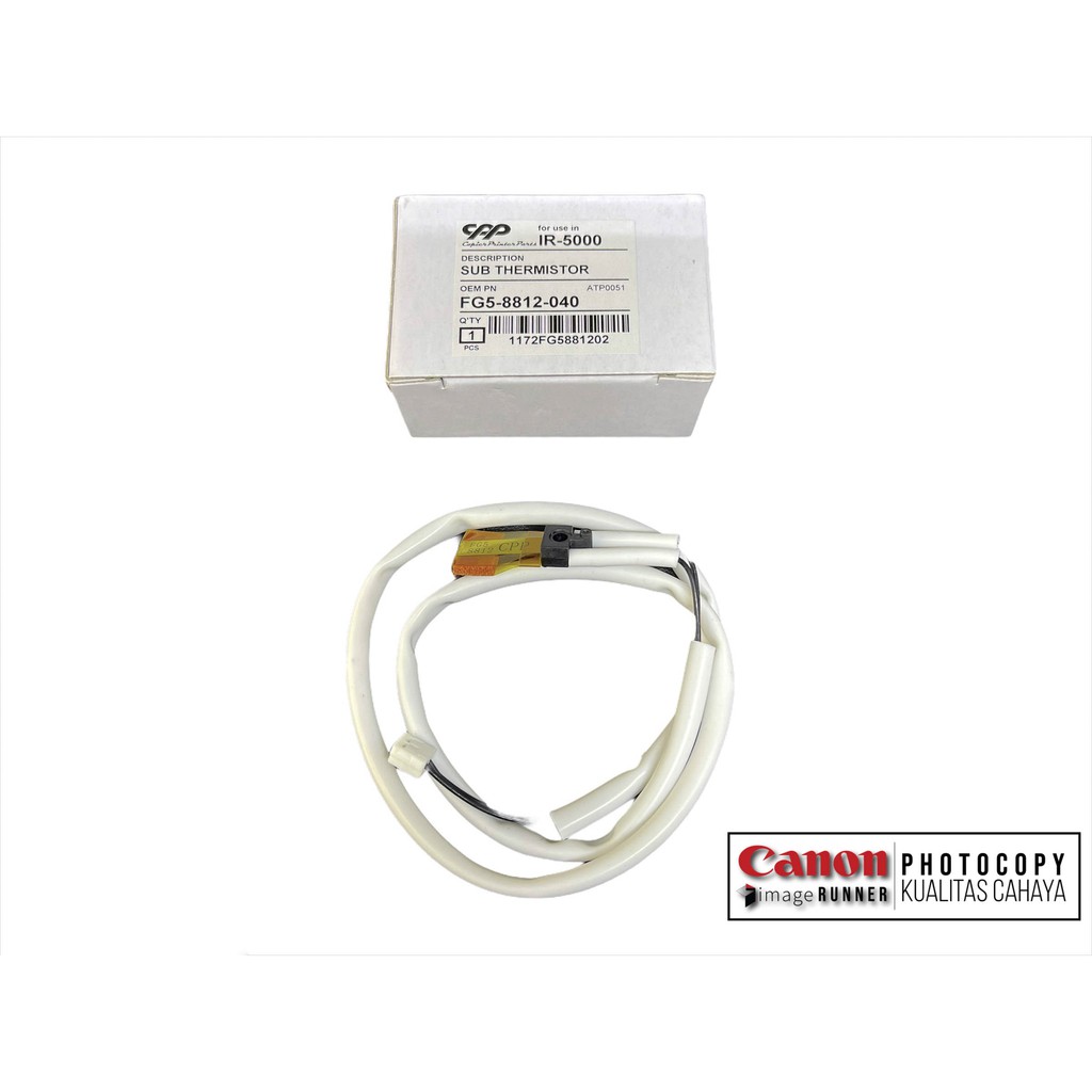 Sub Thermistor Mesin Fotokopi Canon IR 5000 dan 5020 FG5-8812-040 CPP